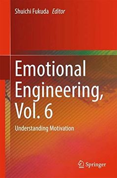 portada Emotional Engineering, Vol. 6: Understanding Motivation (en Inglés)