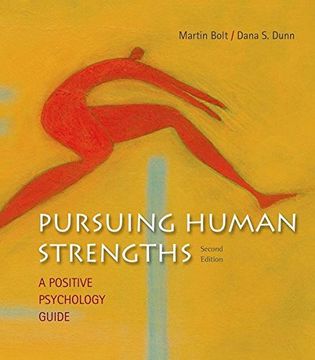 portada Pursuing Human Strengths: A Positive Psychology Guide