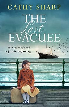 portada The Lost Evacuee: An Emotional ww2 Saga From the Bestselling Author (en Inglés)