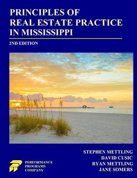 portada Principles of Real Estate Practice in Mississippi: 2nd Edition (en Inglés)