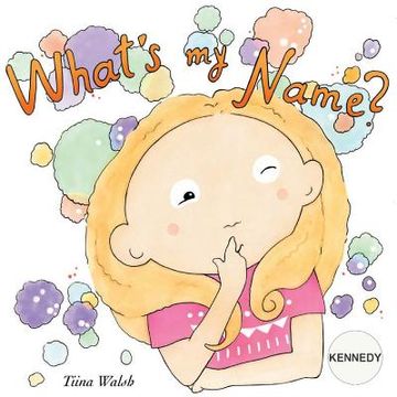 portada What's my name? KENNEDY (in English)