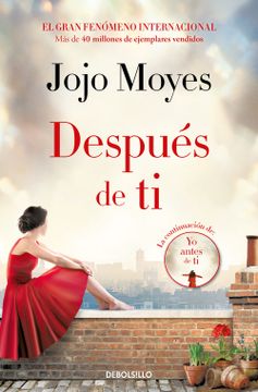 portada Despues de ti (Antes de ti 2) (in Spanish)
