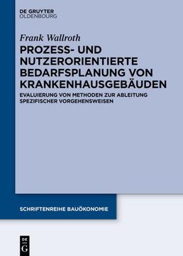 portada Prozess- und Nutzerorientierte Bedarfsplanung von Krankenhausgebäuden (in German)