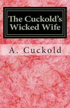 portada The Cuckold's Wicked Wife (en Inglés)