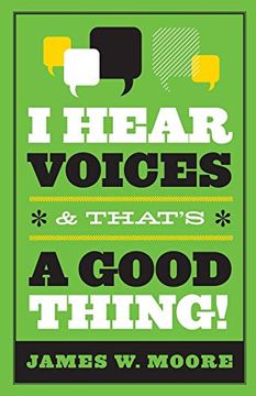 portada I Hear Voices, and That's a Good Thing! (en Inglés)