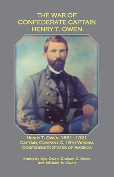 portada The War of Confederate Captain Henry T. Owen (en Inglés)