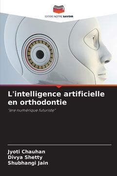 portada L'intelligence artificielle en orthodontie (in French)