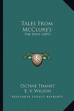 portada tales from mcclure's: the west (1897) (in English)
