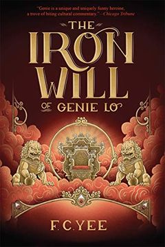 portada The Iron Will of Genie lo (Genie lo Novel) (en Inglés)