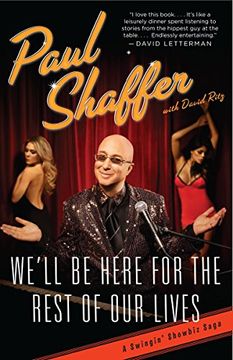 portada We'll be Here for the Rest of our Lives: A Swingin' Showbiz Saga 