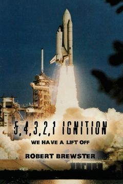 portada 5, 4, 3, 2, 1 Ignition: We Have a Lift Off (en Inglés)