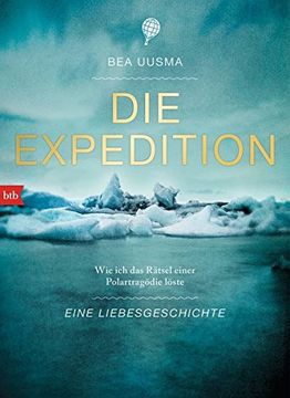 portada Die Expedition. Eine Liebesgeschichte (en Alemán)