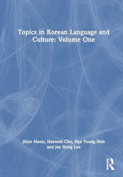 portada Topics in Korean Language and Culture: Volume one (en Inglés)
