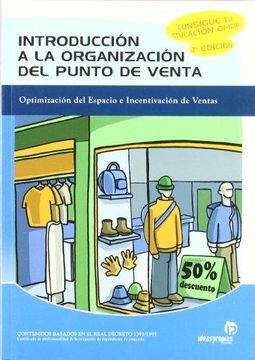 portada Introducción a la organización en el punto de venta optimización del espacio e incentivación de ventas (in Spanish)