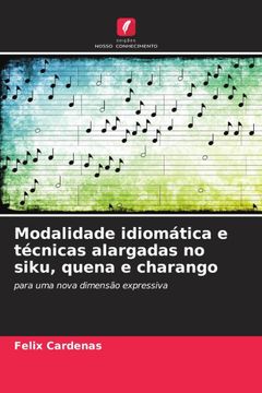 portada Modalidade Idiomática e Técnicas Alargadas no Siku, Quena e Charango