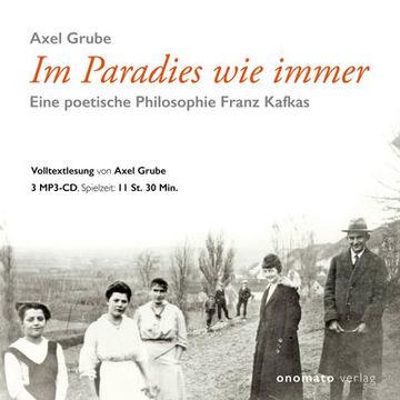 portada Im Paradies wie Immer: Eine Poetische Philosophie Franz Kafkas (in German)