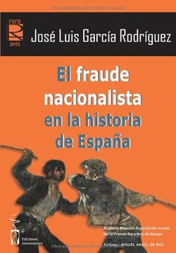 portada El Fraude Nacionalista en la Historia de España (in Spanish)