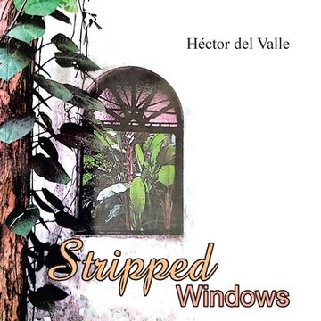 portada Stripped Windows (en Inglés)