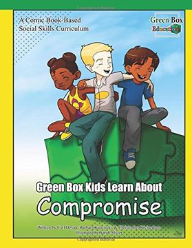portada Green Box Kids Learn About Compromise: Volume 2 (Green Box Kids Social Skills)