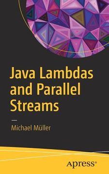 portada Java Lambdas and Parallel Streams (in English)