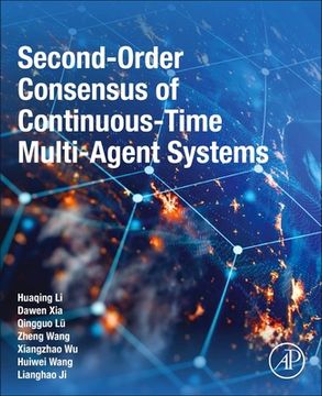 portada Second-Order Consensus of Continuous-Time Multi-Agent Systems (in English)