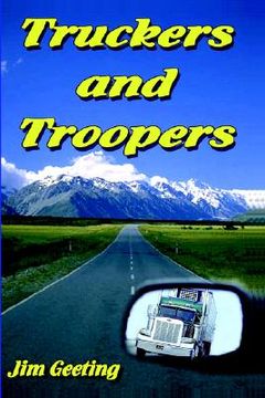 portada truckers and troopers (en Inglés)