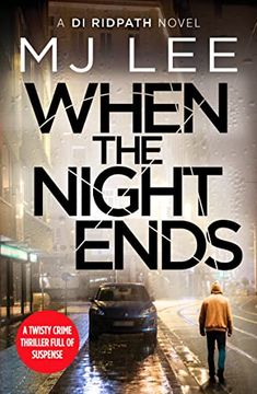 portada When the Night Ends: 8 (di Ridpath Crime Thriller, 8)