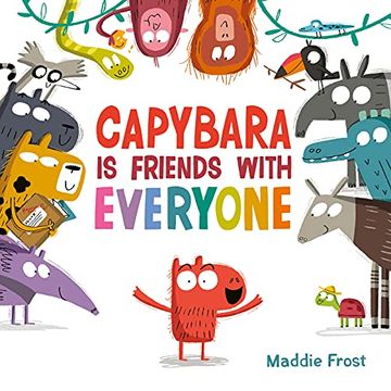 portada Capybara is Friends With Everyone (in English)