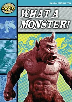 portada Rapid Stage 3 set b: What a Monster! (Series 1) (Rapid Series 1) (en Inglés)