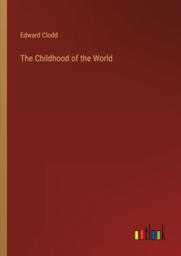 portada The Childhood of the World
