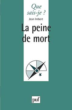 portada La Peine de Mort (Que Sais-Je? )