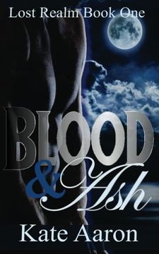 portada Blood & Ash (Lost Realm, #1)