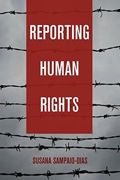 portada Reporting Human Rights (Global Crises and the Media)