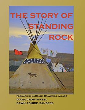 portada The Story of Standing Rock: Paperback (Supporting the Planet) 