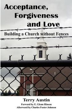 portada acceptance forgiveness and love: building a church without fences (in English)
