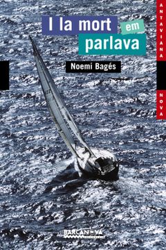 portada I la Mort em Parlava (Llibres Infantils i Juvenils - Antaviana - Antaviana Nova) (in Catalá)
