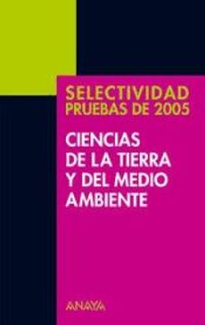 portada Ciencias de la Tierra y del Miedo Ambiente (Selectividad 2005) (in Spanish)