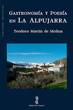 portada Gastronomía y Poesía en la Alpujarra: 14 (Arrayanes) (in Spanish)