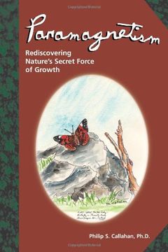 portada Paramagnetism: Rediscovering Nature's Secret Force of Growth (en Inglés)