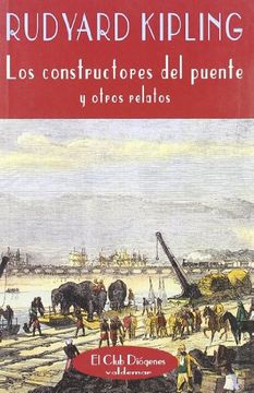 portada Los Constructores del Puente y Otros Relatos (in Spanish)
