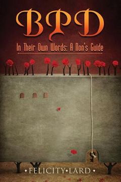 portada BPD In Their Own Words: A Non's Guide (en Inglés)