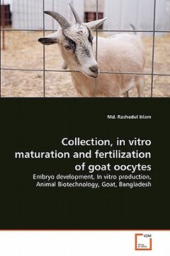 portada collection, in vitro maturation and fertilization of goat oocytes (en Inglés)