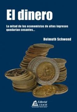 portada El Dinero. La Mitad de los Economistas de Altos Ingresos Quedarían Cesantes. (in Spanish)