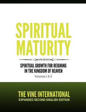 portada Spiritual Maturity: Second Edition Revised and Expanded (in English)