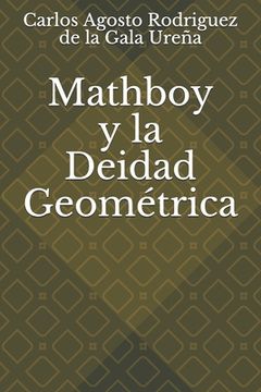 portada Mathboy y la Deidad Geométrica