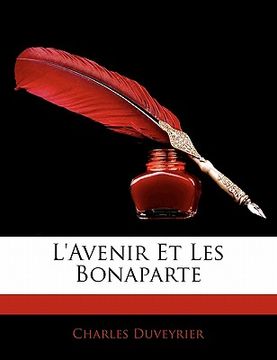 portada L'Avenir Et Les Bonaparte (en Francés)