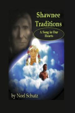 portada Shawnee Traditions: A Song in Our Hearts (en Inglés)