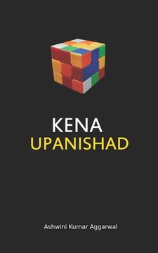 portada Kena Upanishad: Essence and Sanskrit Grammar (en Inglés)