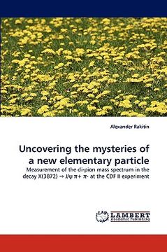 portada uncovering the mysteries of a new elementary particle (en Inglés)