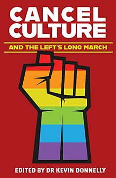 portada Cancel Culture and the Left's Long March (en Inglés)